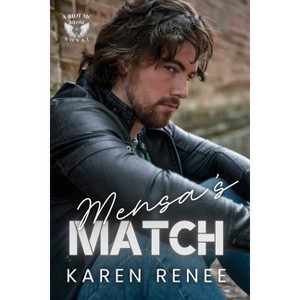 Mensa's Match - (Riot MC Biloxi) by  Karen Renee (Paperback) - 1 of 1