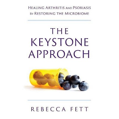 The Keystone Approach - by  Rebecca Fett (Paperback)