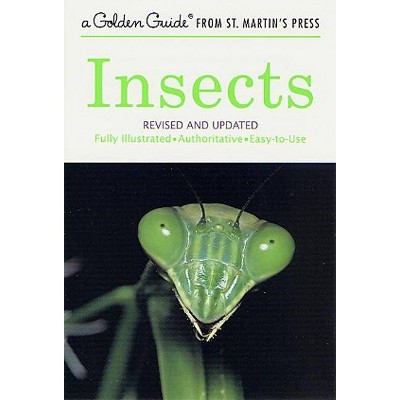 Insects - (Golden Guide from St. Martin's Press) by  Clarence Cottam & Herbert S Zim (Paperback)