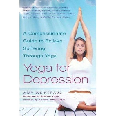 Yoga for Depression - by  Amy Weintraub (Paperback)