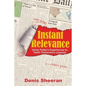 Instant Relevance - by  Denis Sheeran (Paperback) - 1 of 1
