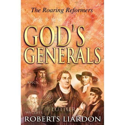 God's Generals, 2 - by  Roberts Liardon (Hardcover)