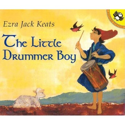 The Little Drummer Boy - by  Ezra Jack Keats (Paperback)