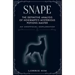Snape - (Unofficial Harry Potter Character) by  Lorrie Kim (Hardcover)