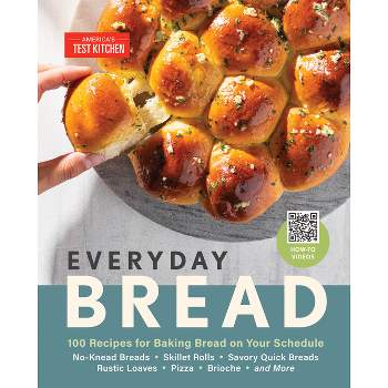 Everyday Bread - by  America's Test Kitchen (Hardcover)