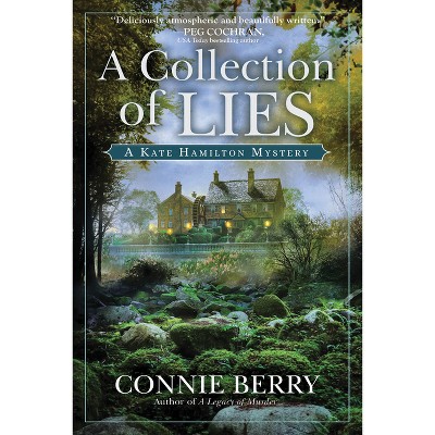 A Collection of Lies - (A Kate Hamilton Mystery) by  Connie Berry (Hardcover)