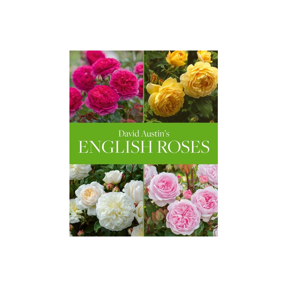 David Austins English Roses - (Hardcover)