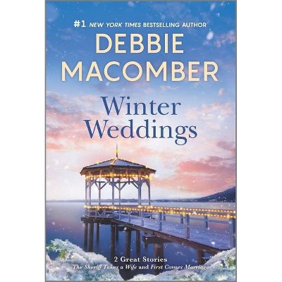 Winter Weddings - by  Debbie Macomber (Paperback)