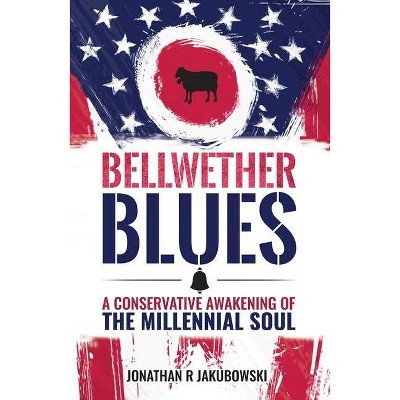 Bellwether Blues - by  Jonathan Jakubowski (Hardcover)