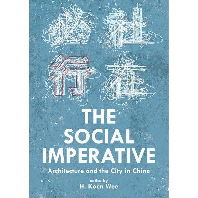 The Social Imperative - by  H Koon Wee (Paperback)