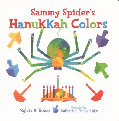 Sammy Spider's Hanukkah Colors - (Very First Board Books) by  Sylvia A Rouss (Hardcover)