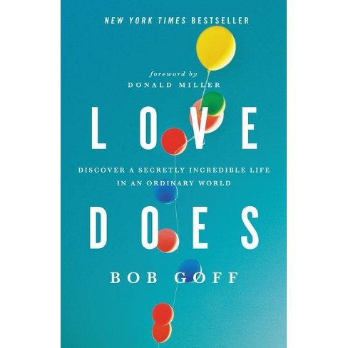 Love Does - by  Bob Goff (Paperback) - image 1 of 1