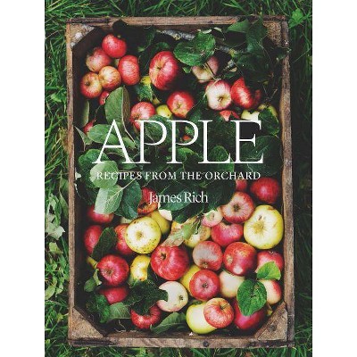 Apple - by  James Rich (Hardcover)