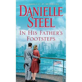 In His Father's Footsteps -  Reprint by Danielle Steel (Paperback)