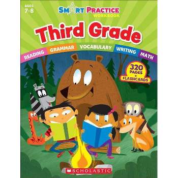 Smart Practice Workbook: Third Grade - (Smart Practice Workbooks) by  Scholastic Teaching Resources (Paperback)