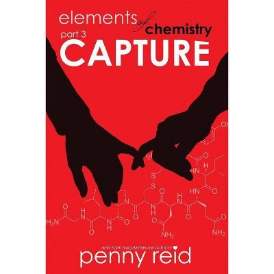 Capture - by  Penny Reid (Paperback)