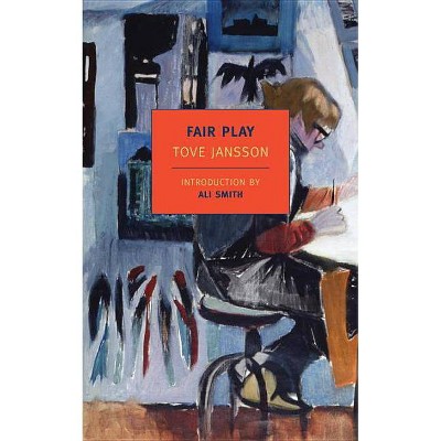 Fair Play - by  Tove Jansson (Paperback)