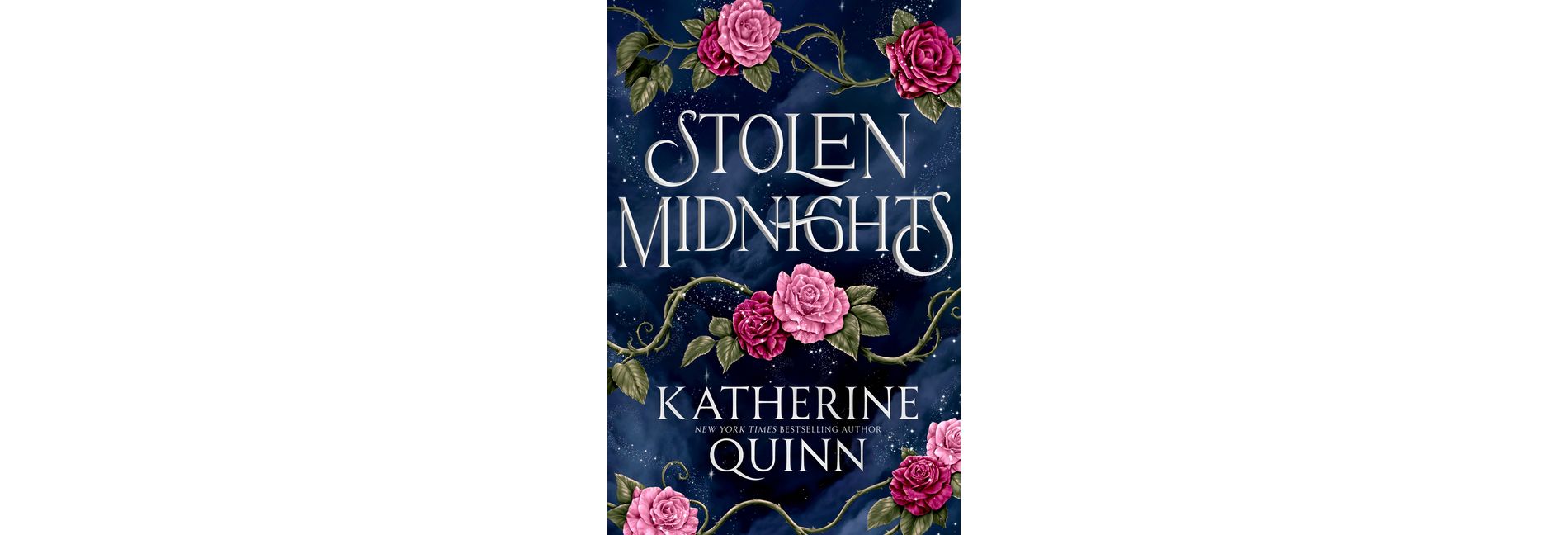 Stolen Midnights - by Katherine Quinn