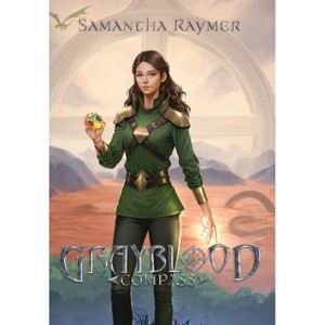 Compass - (The Grayblood) by Samantha Raymer - 1 of 1