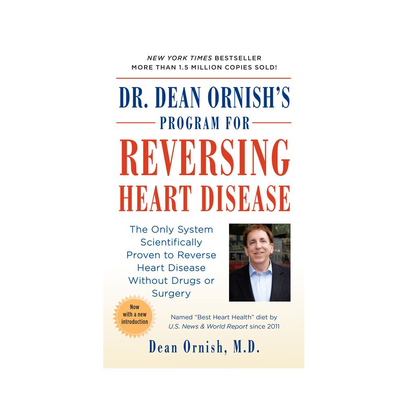Dr. Dean Ornish's Program for Reversing Heart Disease - (Paperback), 1 of 2