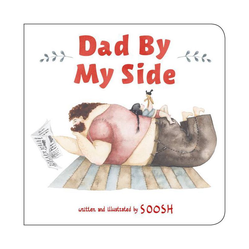 Dad by My Side - by Soosh, 1 of 2