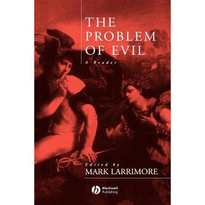 Problem of Evil - by  Larrimore (Paperback)