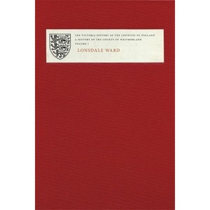 Victoria County History of Westmorland I - by  Emmeline Garnett & Sarah Rose (Hardcover) - 1 of 1