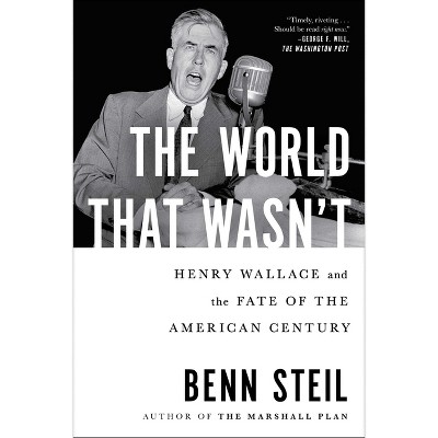 The World That Wasn't - by Benn Steil