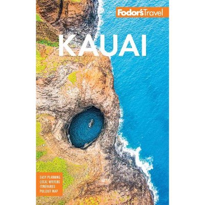 Fodor's Kauai - (Full-Color Travel Guide) 8th Edition by  Fodor's Travel Guides (Paperback)