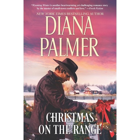 Christmas on the Range Origina - (Long, Tall Texans, 41) by  Diana Palmer (Paperback) - image 1 of 1