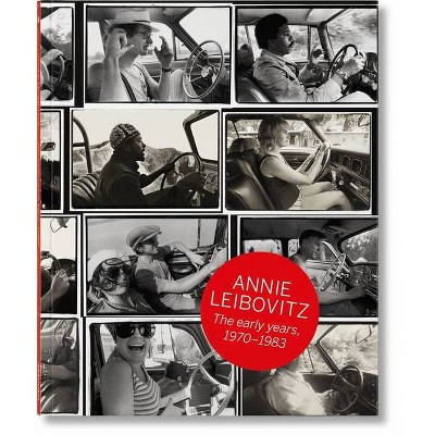 Annie Leibovitz. the Early Years. 1970-1983 - by  Luc Sante & Jann S Wenner (Hardcover)