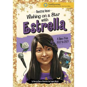 Wishing on a Star with Estrella - (Nuestras Voces) by Vanessa Ramos