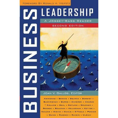 Business Leadership - (J-B Us Non-Franchise Leadership) 2nd Edition by  Joan V Gallos (Paperback)