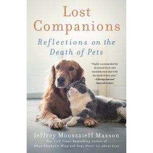 Lost Companions - by  Jeffrey Moussaieff Masson (Paperback) - 1 of 1