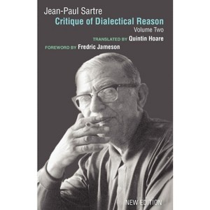 Critique of Dialectical Reason, Vol. 2 - 2nd Edition by  Jean-Paul Sartre (Paperback) - 1 of 1