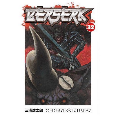 Berserk, Volume 32 - by  Kentaro Miura (Mixed Media Product)