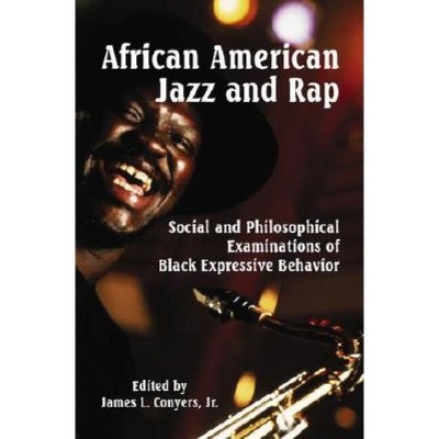 African American Jazz and Rap - by  James L Conyers (Paperback)