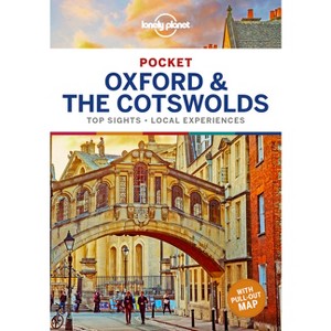 Lonely Planet Pocket Oxford & the Cotswolds - (Pocket Guide) by  Greg Ward & Catherine Le Nevez (Paperback) - 1 of 1