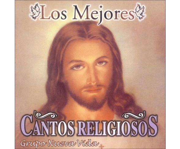 Grupo Nueva Vida - Mejores Cantos Religiosos