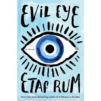 Evil Eye - by Etaf Rum