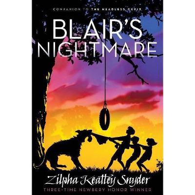 Blair's Nightmare, 3 - (Stanley Family) by  Zilpha Keatley Snyder (Paperback)