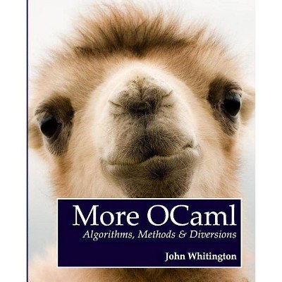 More OCaml - by  John Whitington (Paperback)