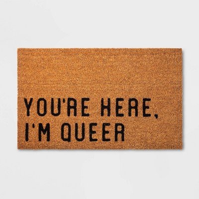 18"x30" You're Here I'm Queer Doormat Black - Pride