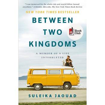 Between Two Kingdoms - Target Exclusive Edition by Suleika Jaouad (Paperback)