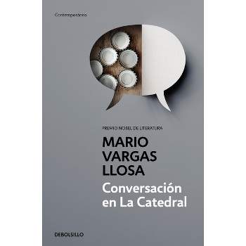 Conversación En La Catedral / Conversation in the Cathedral - by  Mario Vargas Llosa (Paperback)