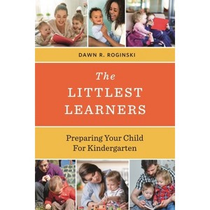 Littlest Learners - by  Dawn R Roginski (Hardcover) - 1 of 1