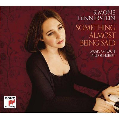 Bach, Johann S.; Schubert, Franz [Vienna]; Dinnerstein, Simone [Piano] - Something Almost Being Said: Music Of Bach And Schubert (CD)