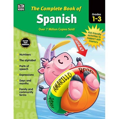 The Complete Book of Spanish, Grades 1 - 3 - (Paperback)