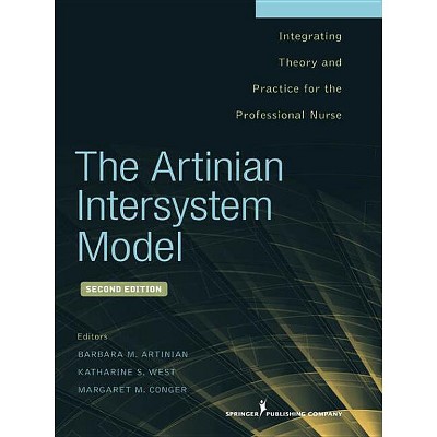 The Artinian Intersystem Model - 2nd Edition by  Barbara Artinian & Katharine West & Margaret Conger (Paperback)