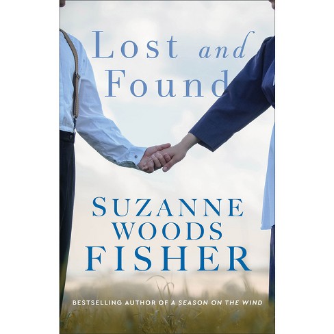 Lost and Found - by  Suzanne Woods Fisher (Paperback) - image 1 of 1